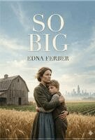 Edna Ferber - So Big, Häftad
