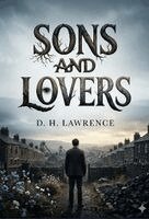 D H Lawrence - Sons and Lovers, Häftad