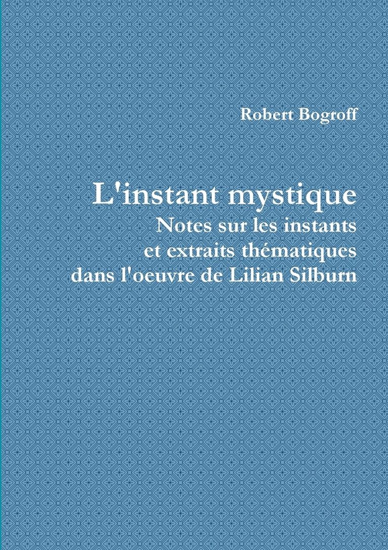 L'instant mystique 1