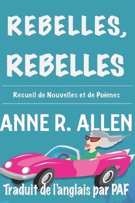 Rebelles, Rebelles 1