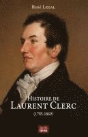 René Legal - Histoire de Laurent Clerc, Häftad