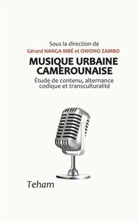 bokomslag Musique urbaine camerounaise