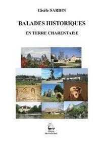 bokomslag Balades Historiques en terre Charentaise
