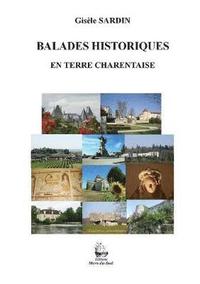 bokomslag Balades Historiques en terre Charentaise