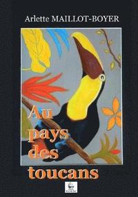 bokomslag Au pays des toucans