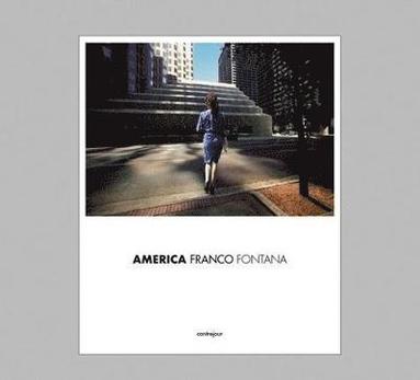 bokomslag Franco Fontana: America