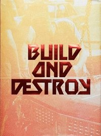 bokomslag Build and Destroy