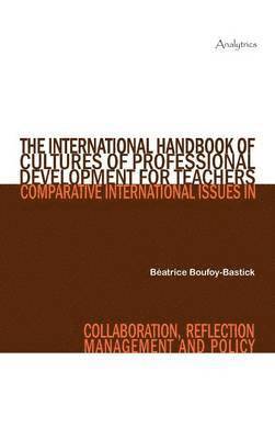 International Handbook of Cultures of Professional Development for Teachers