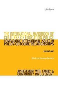 bokomslag The International Handbook of Cultures of Education Policy (Volume One)