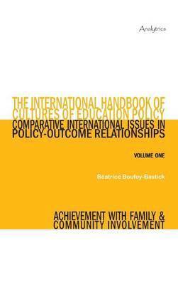 International Handbook of Cultures of Education Policy (Volume One)