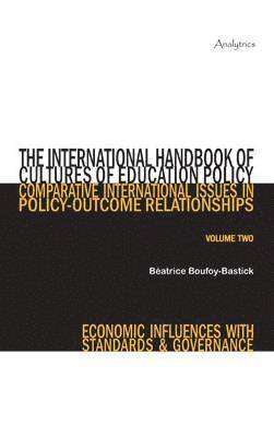 bokomslag The International Handbook of Cultures of Education Policy (Volume Two)