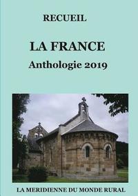 bokomslag LA FRANCE - Anthologie 2019