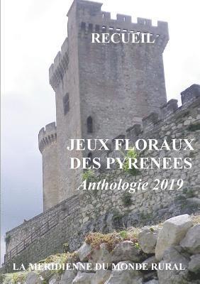 bokomslag Jeux Floraux des Pyrénées - Anthologie 2019