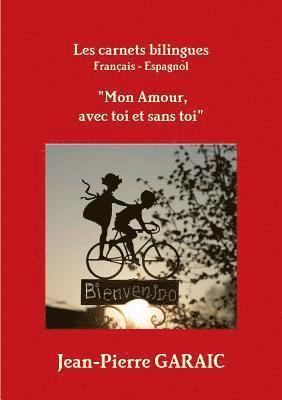 bokomslag Les carnets bilingues "Mon Amour, avec toi et sans toi"