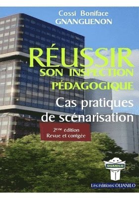 bokomslag Reussir Son Inspection Pedagogique: Cas pratiques de scénarisation