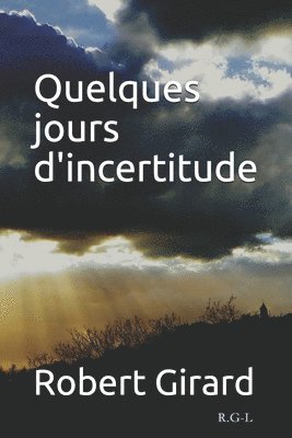 bokomslag Quelques jours d'incertitude