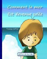 Comment la mer est devenue salée