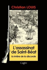 bokomslag L'assassinat de Saint-Béat: Débordements