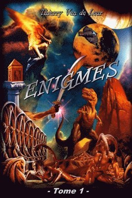 ENIGMES - Tome 1