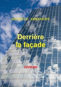 bokomslag Derrire La Faade