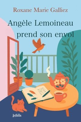Roxane Marie Galliez - Angèle Lemoineau prend son envol, Häftad