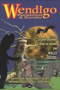 bokomslag Wendigo - Fantastique & Horreur - Volume 2