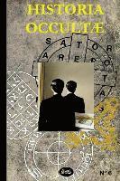 Emmanuel Thibault, Veronique Campion-Vincent - Historia Occultae N 06: Revue annuelle des sciences esoteriques, Häftad