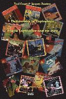 Dictionnaire de Lupinologie: Arsène Lupin dans tous ses états