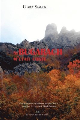 Editions de L' Oeil Du Sphinx - Si Bugarach m'était conté ..., Häftad
