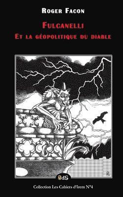 bokomslag Fulcanelli et la géopolitique du diable