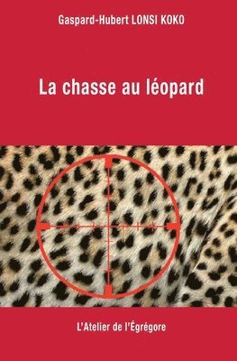 La chasse au leopard 1
