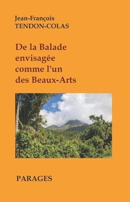 De la Balade envisagée comme l'un des Beaux-Arts 1