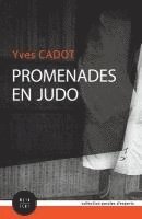 Promenades en judo 1