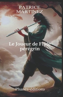 Le joueur de flte prgrin 1