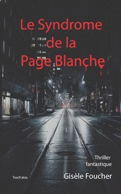 Syndrome de la Page Blanche 1