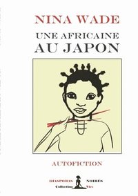 bokomslag Une Africaine au Japon