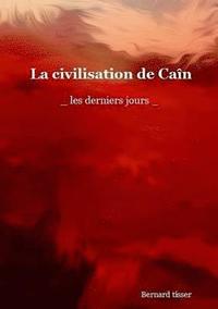 bokomslag civilisation de Caïn