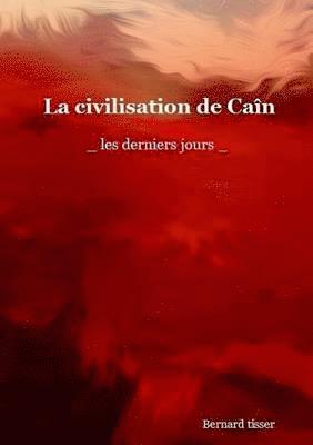 bokomslag civilisation de Caïn