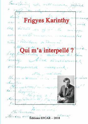 bokomslag Qui m'a interpellé ?