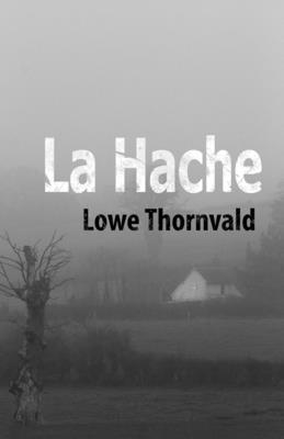 bokomslag La Hache