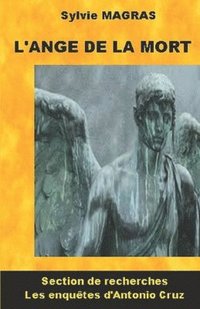 bokomslag Antonio Cruz Et l'Ange de la Mort