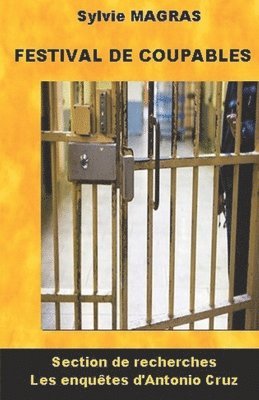 Antonio Cruz Et Festival de Coupables