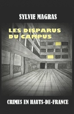 bokomslag Les Disparus Du Campus