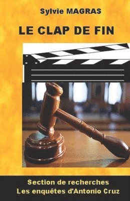 Antonio Cruz Et Le Clap de Fin