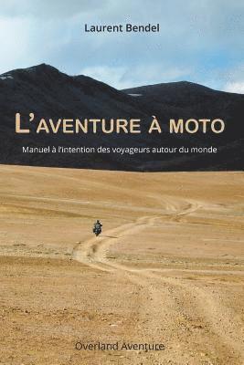 bokomslag L'aventure  moto