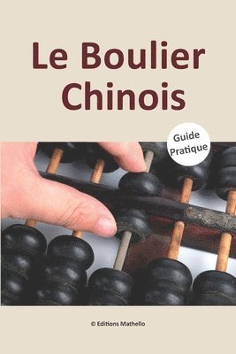 bokomslag Le Boulier Chinois