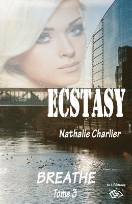 bokomslag Ecstasy 3: Tome 3: Breathe