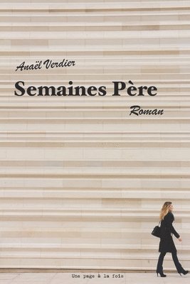 Anaël Verdier, Anaël - Semaines Père, Häftad