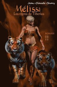 Les tigres de Tiberius