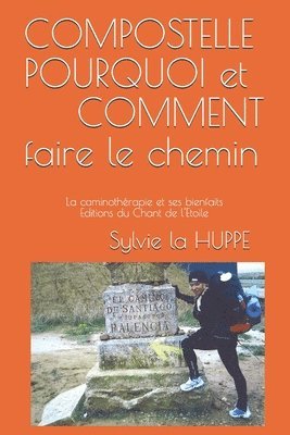 bokomslag FRE-COMPOSTELLE POURQUOI ET CO
